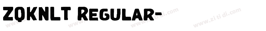 ZQKNLT Regular字体转换